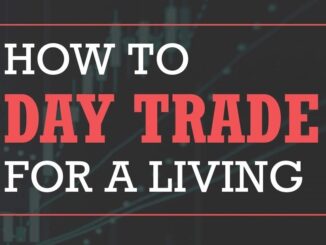 How to Day Trade for a Living